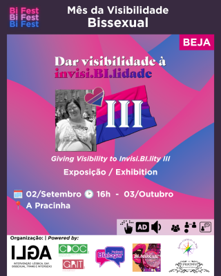 Dar Visibilidade à Invisi.BI.lidade III (Beja)